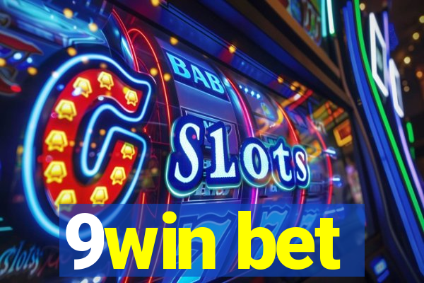 9win bet